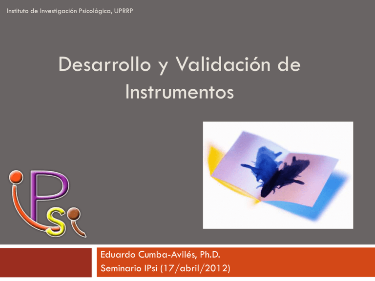 Desarrollo Y Validación De Instrumentos