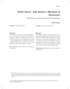 “Rebel Music”: Bob Marley`s Rhythms of Resistance