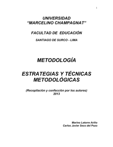 metodología estrategias y técnicas metodológicas