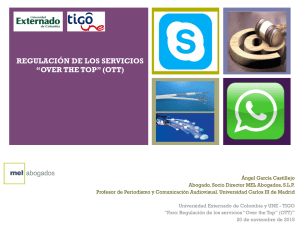 regulación de los servicios “over the top” (ott)