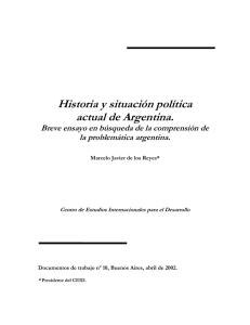 Historia y situación política actual de Argentina.