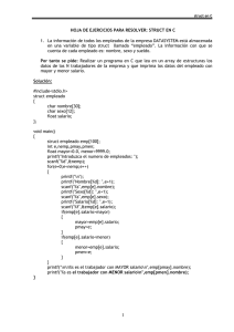 HOJA DE EJERCICIOS PARA RESOLVER: STRUCT EN C 1. La