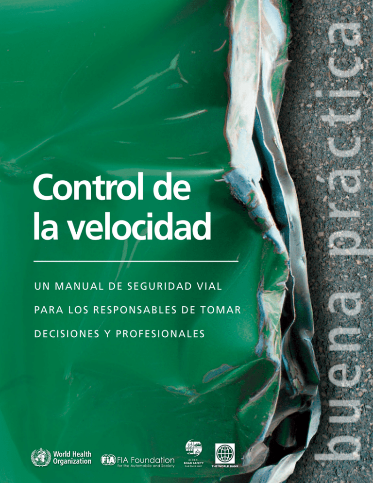 Control De La Velocidad - Global Road Safety Partnership