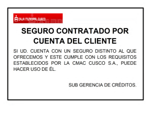 SEGURO CONTRATADO POR CUENTA DEL CLIENTE