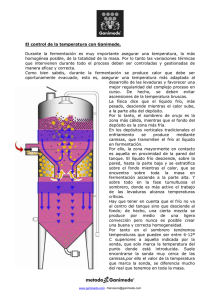 El control de la temperatura con Ganimede. Durante la fermentación