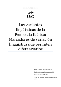Las variantes lingüísticas de la Península Ibérica: Marcadores