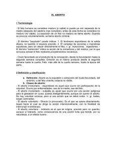 EL ABORTO 1 Terminología - El feto humano se considera maduro