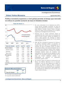 Global: Política Monetaria Política monetaria expansiva a nivel