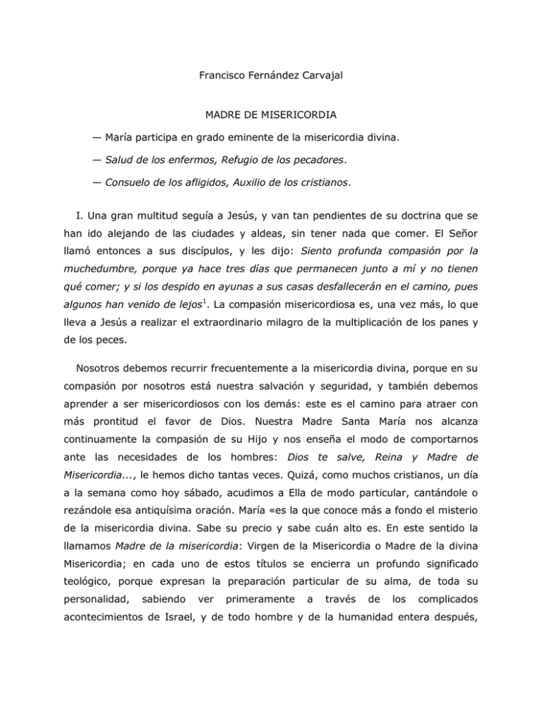 Francisco Fern ndez Carvajal MADRE DE MISERICORDIA Mar a