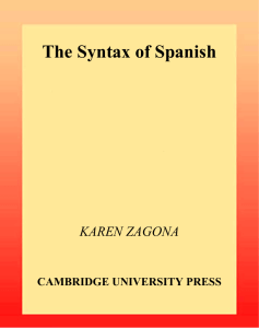 The Syntax of Spanish - the political avenue