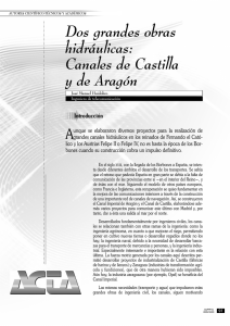 Dos grandes obras hidráulicas: Canales de Castilla y de Aragón