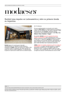 Reebok toma impulso en Latinoamérica y abre su primera tienda en