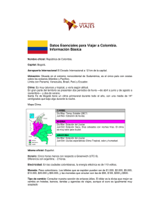 Datos Esenciales para Viajar a Colombia. Información Básica