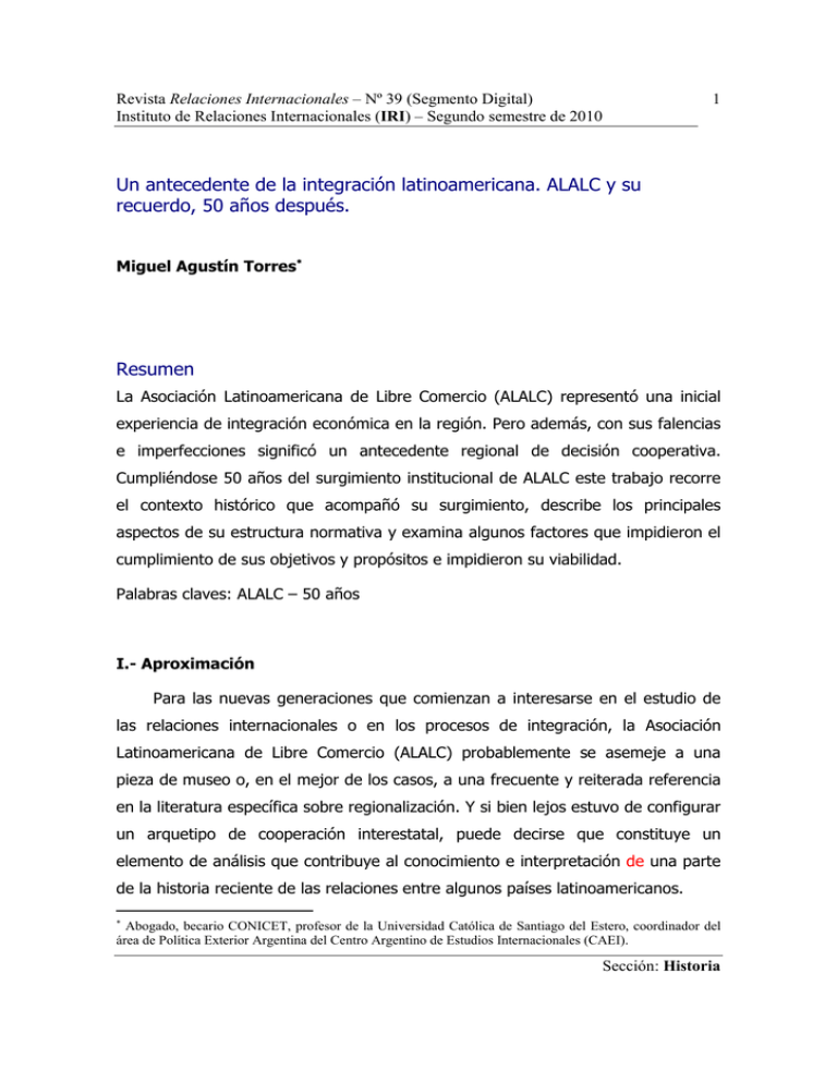 Un Antecedente De La Integración Latinoamericana. ALALC Y Su