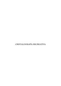 cristalografía recreativa - Facultad de Minas
