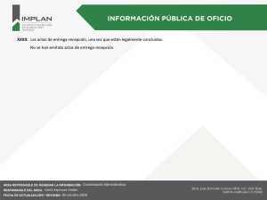 XXXII. Las actas de entrega-recepción, una vez que estén