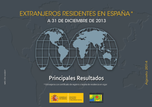 EL NúMERO DE EXTRANJEROS RESIDENTES EN ESPAÑA