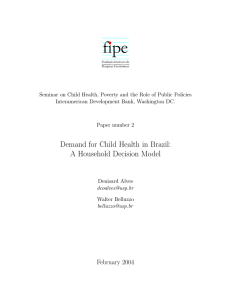 Demand for Child Health in Brazil: A Household Decision Model