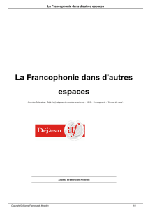 La Francophonie dans d`autres espaces