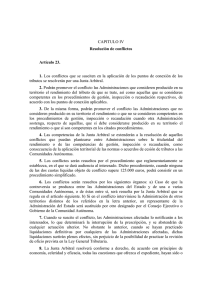 CAPITULO IV Resolución de conflictos Artículo 23. 1. Los conflictos