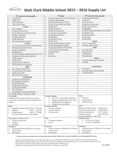 r.,.....nt§.<3.. Walt Clark Middle School 2015 — 2016 Supply List