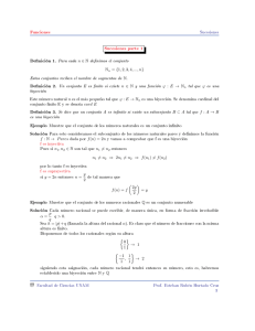 Funciones Sucesiones parte 1 Definición 1. Para cada n ∈ N 1