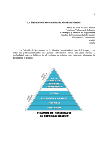 La Pirámide de Necesidades de Abraham Maslow