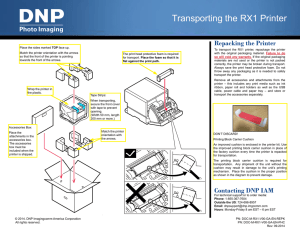 Transporting the RX1 Printer - DNP Imagingcomm America