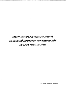 ex ci ta ti va de justicia 30/ 201 0—45 se declaró infundada por