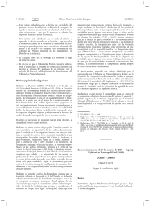 Con carácter subsidiario, que se declare que, en la fecha - EUR-Lex