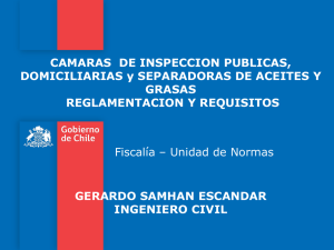 CAMARAS DE INSPECCION PUBLICAS, DOMICILIARIAS y