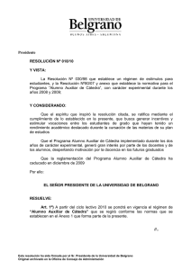 Presidente RESOLUCIÓN Nº 018/10 Y VISTA: La Resolución Nº