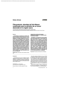 Fibromatosis: abordaje de York-Mason modificado para la escisión