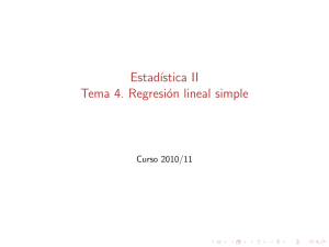 Estadística II Tema 4. Regresión lineal simple