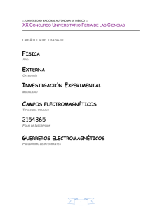 Campos electromagnéticos - feriadelasciencias.unam.mx