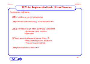 TEMA4: Implementación de Filtros Discretos