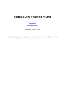 Carteras Delta y Gamma Neutral
