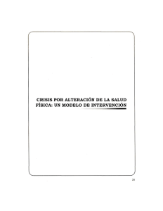 CRISIS POR ALTERACIÓN DE LA SALUD FÍSICA: UN MODELO DE