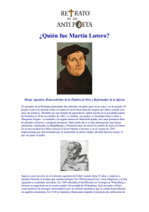 ¿Quién fue Martín Lutero?