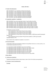 1 de 9 FICHA TÉCNICA 1. NOMBRE DEL MEDICAMENTO MST