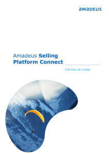 Informes de ventas - Amadeus Selling Platform Connect