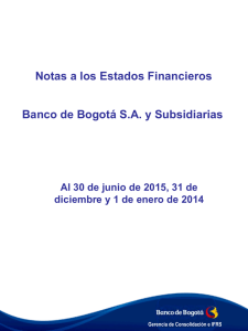 Notas a los Estados Financieros Banco de Bogotá S.A. y Subsidiarias