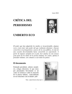 ECO, Umberto (1995). “Crítica al periodismo”, Roma