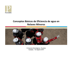 Conceptos Básicos de Eficiencia de agua en Relaves Mineros