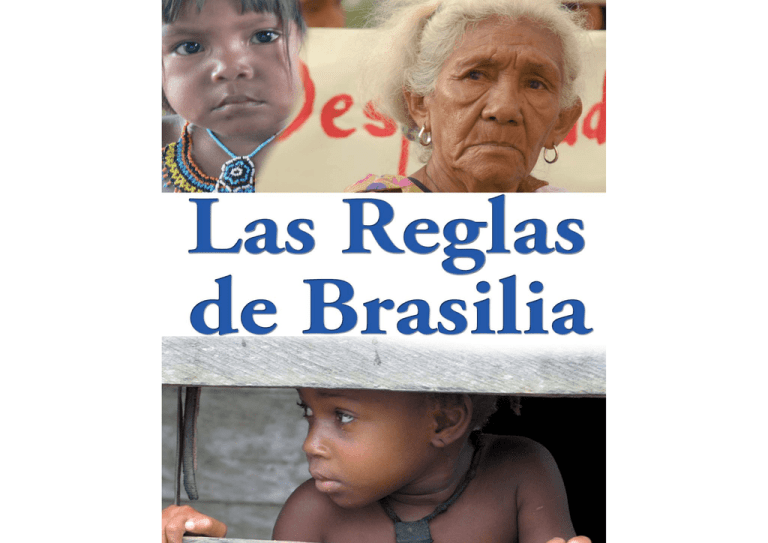 Reglas De Brasilia Sobre Acceso A La Justicia De Las Personas En