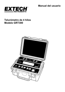 Manual del usuario Telurómetro de 4 hilos Modelo GRT300
