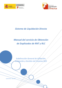 Manual Obtenci&oacute;n Duplicados RNT y RLC - Sistema Liquidaci&oacute;n Directa