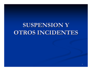 suspension y otros incidentes - Tribunal Electoral del Poder Judicial