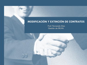 MODIFICACIÓN Y EXTINCIÓN DE CONTRATOS . Prof. Fernando