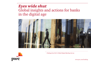 Eyes wide shut Global insights and actions for banks in the digital age